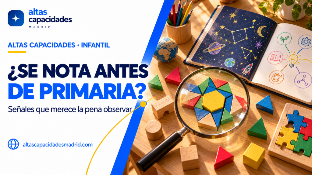 ¿Cuáles son las señales tempranas de altas capacidades?